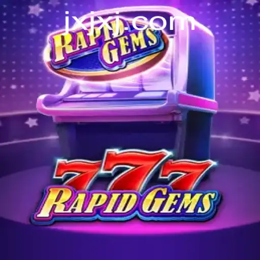 RapidGems777: Descubra o Fascinante Mundo do Novo Jogo Online